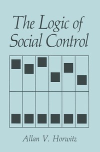 Logic Of Social Control (inbunden)