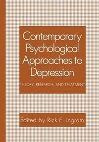 Contemporary Psychological Approaches to Depression: 1st (inbunden)