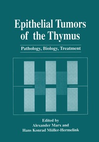 Epithelial Tumors Of The Thymus (inbunden)