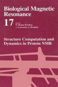 Structure Computation and Dynamics in Protein NMR