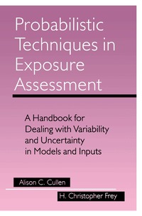 Probabilistic Techniques In Exposure Assessment (h�ftad)