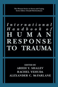 International Handbook Of Human Response To Trauma (inbunden)