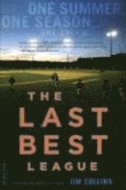 The Last Best League (h�ftad)