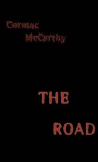 The Road (inbunden)