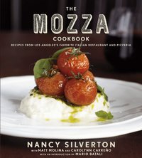 The Mozza Cookbook: Recipes from Los Angeles's Favorite Italian Restaurant and Pizzeria (inbunden)