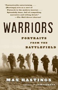 Warriors: Portraits from the Battlefield (inbunden)