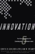 Innovation: The Five Disciplines for Creating What Customers Want (inbunden)
