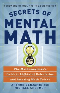 Secrets of Mental Math (h�ftad)