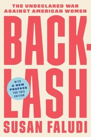 Backlash: The Undeclared War Against American Women (h�ftad)