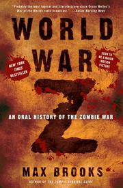 World War Z: An Oral History of the Zombie War (h�ftad)