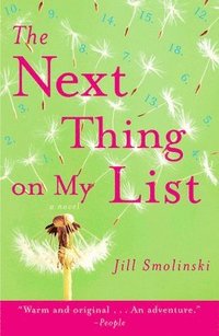 The Next Thing on My List (inbunden)
