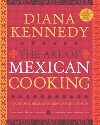 The Art of Mexican Cooking (inbunden)