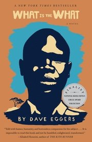 What Is the What: The Autobiography of Valentino Achak Deng (h�ftad)