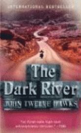 The Dark River (pocket)