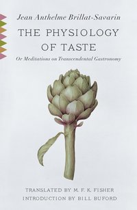 The Physiology of Taste (h�ftad)