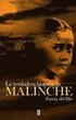 La Verdadera Historia de Malinche