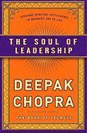 The Soul of Leadership: Unlocking Your Potential for Greatness (inbunden)