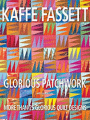 Glorious Patchwork: More Than 25 Glorious Quilt Designs (inbunden)