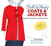 Built by Wendy Coats &; Jackets (inbunden)