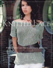 The Art of Knitted Lace (h�ftad)