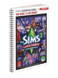 The Sims 3 Late Night - Prima Essential Guide (h�ftad)