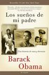 Los Suenos de Mi Padre: Una Historia de Raza y Herencia
