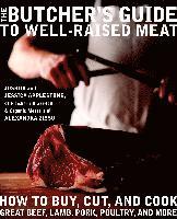 The Butcher's Guide to Well-Raised Meat (inbunden)