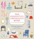 Perfectly Imperfect Home