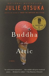 The Buddha in the Attic (h�ftad)