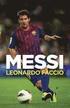 Messi: El Chico Que Siempre Llegaba Tarde 9y Hoy Es el Primero
