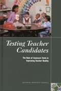 Testing Teacher Candidates