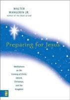 Preparing for Jesus (h�ftad)