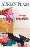 Keeping Up with the Robinsons (h�ftad)