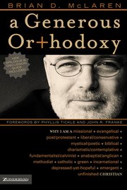 A Generous Orthodoxy (h�ftad)