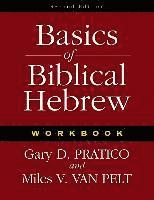 Basics of Biblical Hebrew Workbook (h�ftad)