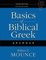 Basics of Biblical Greek Grammar (inbunden)