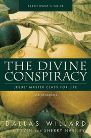 The Divine Conspiracy Participant's Guide (h�ftad)