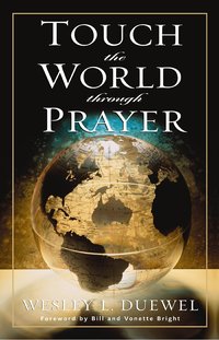 Touch the World Through Prayer (h�ftad)