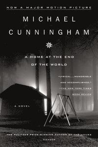 A Home at the End of the World (h�ftad)