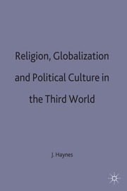 Religion, Globalization and Political Culture in the Third World (inbunden)