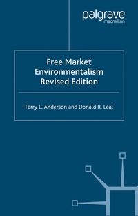 Free Market Environmentalism (inbunden)