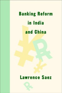 Banking Reform in India and China (inbunden)