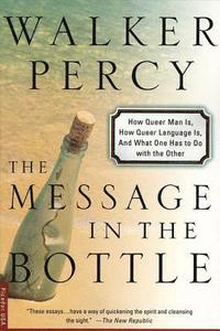 The Message in the Bottle: How Queer Man Is, How Queer Language Is, and What One Has to Do with the Other (h�ftad)