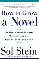 How to Grow a Novel (h�ftad)