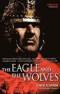 The Eagle and the Wolves: A Novel of the Roman Army