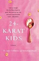 24-Karat Kids (h�ftad)