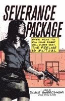 Severance Package (h�ftad)