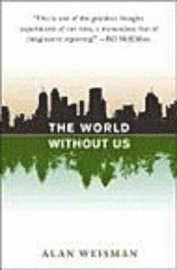 World Without Us (h�ftad)