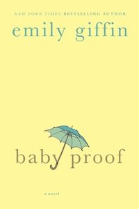 Baby Proof (inbunden)