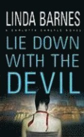 Lie Down with the Devil (h�ftad)